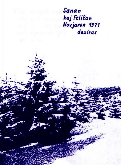 Sanan kaj Felicxan Novjaron 1971 